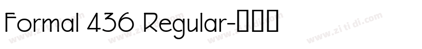 Formal 436 Regular字体转换